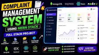 Thumbnail: 🚀 Complaint Management System Using MERN Stack | Full Stack (MongoDB, Express.js, React.js, Node.js)