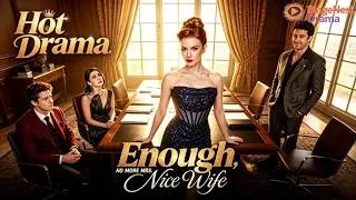 Thumbnail: ❤️‍🔥Enough, No More Mrs. Nice Wife 丨She Reclaimed Her Company, Her Home, Her Life#dramabox #revenge