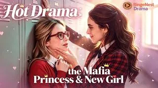 Thumbnail: 💖The Mafia Princess and The New Girl丨Two Girls One Spark Forbidden Love#kalostv #gldrama #glromance