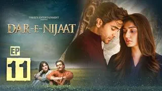 Thumbnail: Dar-e-Nijaat Episode 11 | 5 SEP 2026 | Sheheryar Munawar | Dur-e-fishan Saleem | Binge - शृंखला