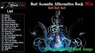 Thumbnail: Best Acoustic Alternative Rock 90S - Alternative Rock 90s Playlist