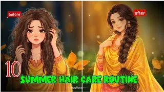 Thumbnail: 10 Summer Hair Care Routine |Home made hairTips |HairFall For Every Girls Solution‎⁨@Binte.Hawwa07⁩ 