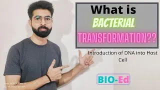 Thumbnail: Bacterial Transformation || Introduction of DNA into Host Cell ||