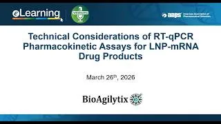 Thumbnail: Technical Considerations of RT qPCR Pharmacokinetic Assays for LNP mRNA Drug Products