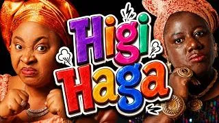 Thumbnail: HIGI-HAGA - Nigerian Movies 2026 Latest Full Movies