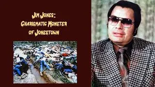 Thumbnail: Jim Jones: Charismatic Monster of Jonestown