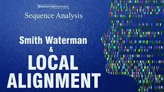 Thumbnail: Local Sequence Alignment & Smith-Waterman || Algorithm and Example
