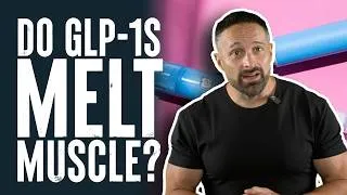 Thumbnail: Do GLP-1s Like Ozempic Cause Muscle Loss? | Educational Video | Biolayne