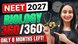 Thumbnail: How to Score 360/360 in NEET 2027 BIOLOGY🎯 | Complete Roadmap✅️ #neet #neet2027 #study #strategy