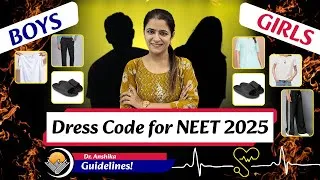 Thumbnail: 🧑‍⚕️👚 NEET 2025 Dress Code Alert! #neet #neet2025 #neetdresscode #neetaspirents #neetmotivation