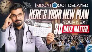 Thumbnail: MDCAT 2026 Delayed?! Here's Your NEW 30-Day Study Plan | Dr. Shafay