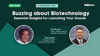 Thumbnail: Webinar - Buzzing about Biotechnology: Essential Insights for Launching Your Course