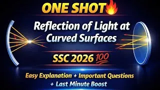 Thumbnail: Reflection of Light at Curved Surfaces in ONE SHOT 🔥 |  SSC Physics 2026@BiostartwithSravanthi 
