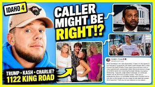 Thumbnail: LAUGH ALL YOU WANT… THIS CALLER MIGHT BE RIGHT!? | IDAHO 4