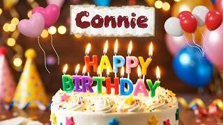 Thumbnail: Happy Birthday 🎉 Connie 🎈 Happy Birthday To You Song, Best Happy Birthday Wish Song