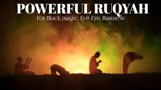 Thumbnail: Powerful Ruqyah | Ruqyah For Wealth, Business, Evil Eye,Black Magic, Sihir ,Jealousy | Bismillah