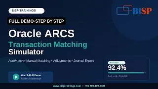 Thumbnail: Oracle ARCS Transaction Matching Simulator — Full Demo & Walkthrough  BISP Trainings