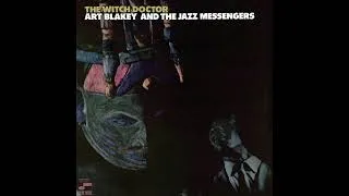 Thumbnail: Art Blakey And The Jazz Messengers - The Witch Doctor (Full Album - Tone Poet)