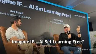 Thumbnail: Imagine IF AI Set Learning Free || Feat. Principal Joe Liemandt