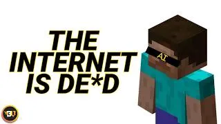 Thumbnail: The D€ad Internet is Here, and It’s Playing Minecraft