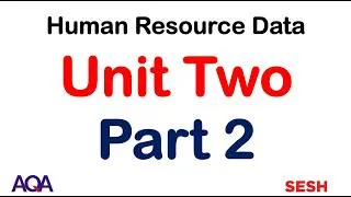 Thumbnail: 2.1: Human Resource Data - AQA A Level Business (new 2026 spec) - Unit 2 Part 2