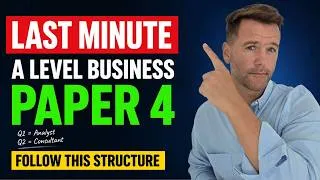 Thumbnail: Paper 4 - A Level Business 9609  - LAST MINUTE Answer Structure (20 mark essays)