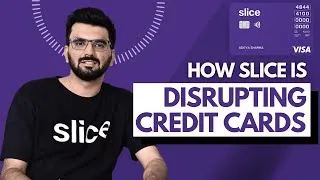 Thumbnail: How Slice is Disrupting Credit Cards | Slice Case Study | Rajan Bajaj | Indian Startup Story