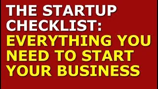 Thumbnail: The Startup Checklist: Everything You Need to Start Your Business | Starting a Business