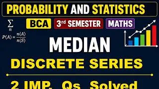 Thumbnail: BCA 3rd SEM Maths Median from Discrete Series   | Probability and Statistics | 2 questions solved