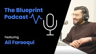 Thumbnail: Blueprint Podcast: Featuring Ali Farooqui on Cyber Security