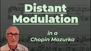Thumbnail: Distant Modulation in a Chopin Mazurka