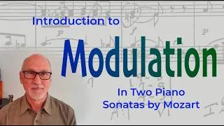 Thumbnail: Introduction to Modulation in Two Piano Sonatas by Mozart