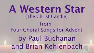 Thumbnail: A Western Star (The Christ Candle) for SATB Choir