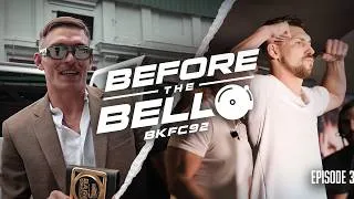 Thumbnail: BKFC 92 Before The Bell | FIGHT WEEK VLOG | Kai Stewart vs Harry Gigliotti | Episode 3