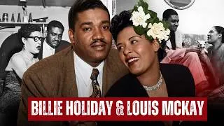 Thumbnail: The Dark Story of Billie Holiday & Louis McKay - The Abusive Marriage Behind Jazz’s Biggest Voice