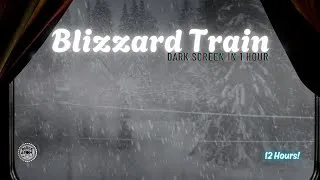 Thumbnail: ⨀ Train Ride Through a Blizzard for Sleep | Cozy Train Sounds & Winter Storm Ambience – 12 Hours ⨀