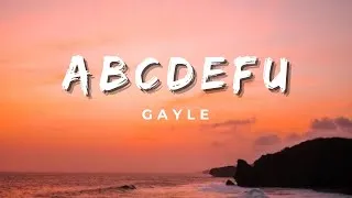 Thumbnail: GAYLE - abcdefu (Lyrics)