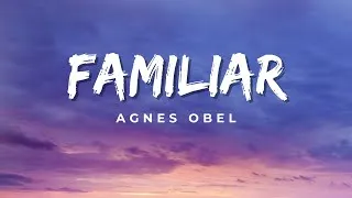 Thumbnail: Agnes Obel - Familiar (Lyrics)