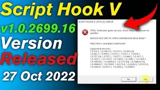 Thumbnail: Script Hook V New Version Released ! v1.0.2699.16 - 27 Oct 2022 - Script Hook V Error Fix GTA 5 PC