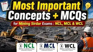 Thumbnail: Most Important Concepts + MCQs for NCL, MCL & WCL Exams ||