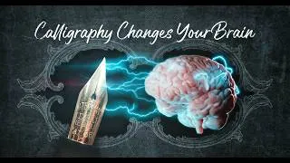 Thumbnail: How Calligraphy Changes Your Brain