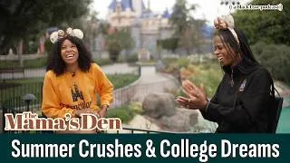 Thumbnail: Summer Crushes & College Dreams: A Mama Check-In From Disneyland