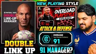 Thumbnail: Double Link Up Zidane Loading ⏳| What Is New Overload Playing Style In E-Football | 91 Power Manager