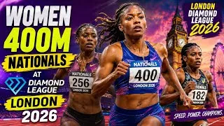 Thumbnail: Women 400m Nationals At London Diamond League 2026