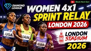 Thumbnail: Women 4x1 Metres Relay At London Diamond League 2026