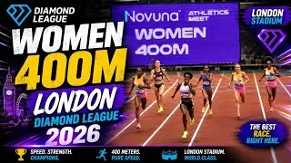 Thumbnail: Women 400m At London Diamond League 2026