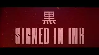 Thumbnail: 黒 - Signed in Ink (Official Lyric Video)