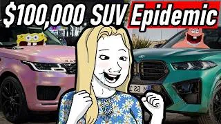 Thumbnail: The $100,000 SUV Epidemic