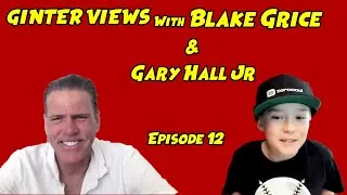 Thumbnail: Ginter Views, Episode 12: Blake Grice and Gary Hall Jr.