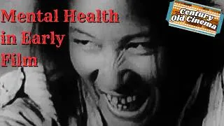 Thumbnail: How Did Old Movies Discuss Mental Health? - Century Old Cinema